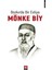 Bozkırda Bir Evliya - Mönke Biy 1