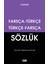 Farsça - Türkçe / Türkçe - Farsça Sözlük (Küçük Boy) 1