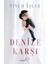 Denize Karşı 1