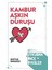 Kambur Aşkın Duruşu - Uykudan Önce Öyküler 1