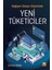 Değişen Dünya Düzeninde Yeni Tüketiciler 1