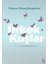 Ürkek Kuşlar 1