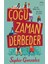 Çoğu Zaman Derbeder 1