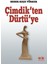 Çimdik'ten Dürtü'ye 1