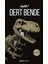 Dert Bende 1