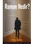 Roman Nedir? 1