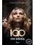 The 100 : Eve Dönüş 3. Kitap 1