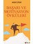Başarı ve Motivasyon Öyküleri 1