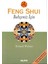 Feng Shui Bahçeniz Için 1