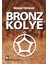 Bronz Kolye 1