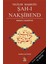Veliler Başbuğu Şah-I Nakşibend 1