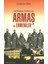 Kutsanmış Topraklar Armaş ve Ermeniler 1