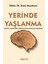Yerinde Yaşlanma 1