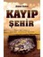 Kayıp Şehir 1