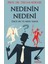 Nedenin Nedeni 1