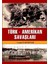 Türk-Amerikan Savaşları 1