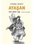 Ayaşan - Kem Gözler Çağı 1