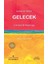 Gelecek: Çok Kısa Bir Başlangıç 1