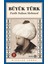 Büyük Türk - Fatih Sultan Mehmed 1