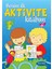 Benim Ilk Aktivite Kitabım - Mavi Kitap 1