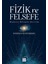 Fizik ve Felsefe 1
