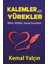 Kalemler ve Yürekler 1