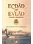 Ecdad ve Evlad 1