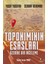 Toponiminin Esasları Üzerine Bir Inceleme 1