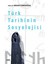 Türk Tarihinin Sosyolojisi 1