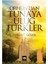 Orhun'dan Tuna'ya Uluğ Türkler 1