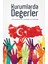 Kurumlarda Değerler 1