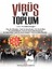 Virüs ve Toplum 1