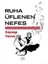 Ruha Üflenen Nefes 1