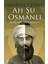 Ah Şu Osmanlı 1