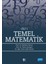 Temel Matematik Cilt: 1 1