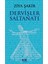 Dervişler Saltanatı 1