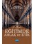 Eğitimde Ahlak ve Etik 1