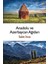 Anadolu ve Azerbaycan Ağıtları 1