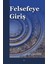 Felsefeye Giriş 1
