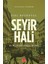 Seyir Hali 1