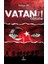 Vatan Sağ Olsun! 1