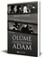 Ölüme Fısıldayan Adam (Özel Baskı) 1