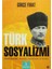 Türk Sosyalizmi 1