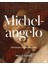 Michelangelo 1