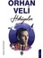 Orhan Veli Hikayeler 1
