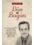 Dün ve Bugün 1
