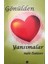 Gönülden Yansımalar 1