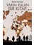 Yarım Kalan Bir Kitap 1