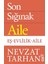 Son Sığınak Aile 1