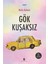 Gök Kuşaksız 1